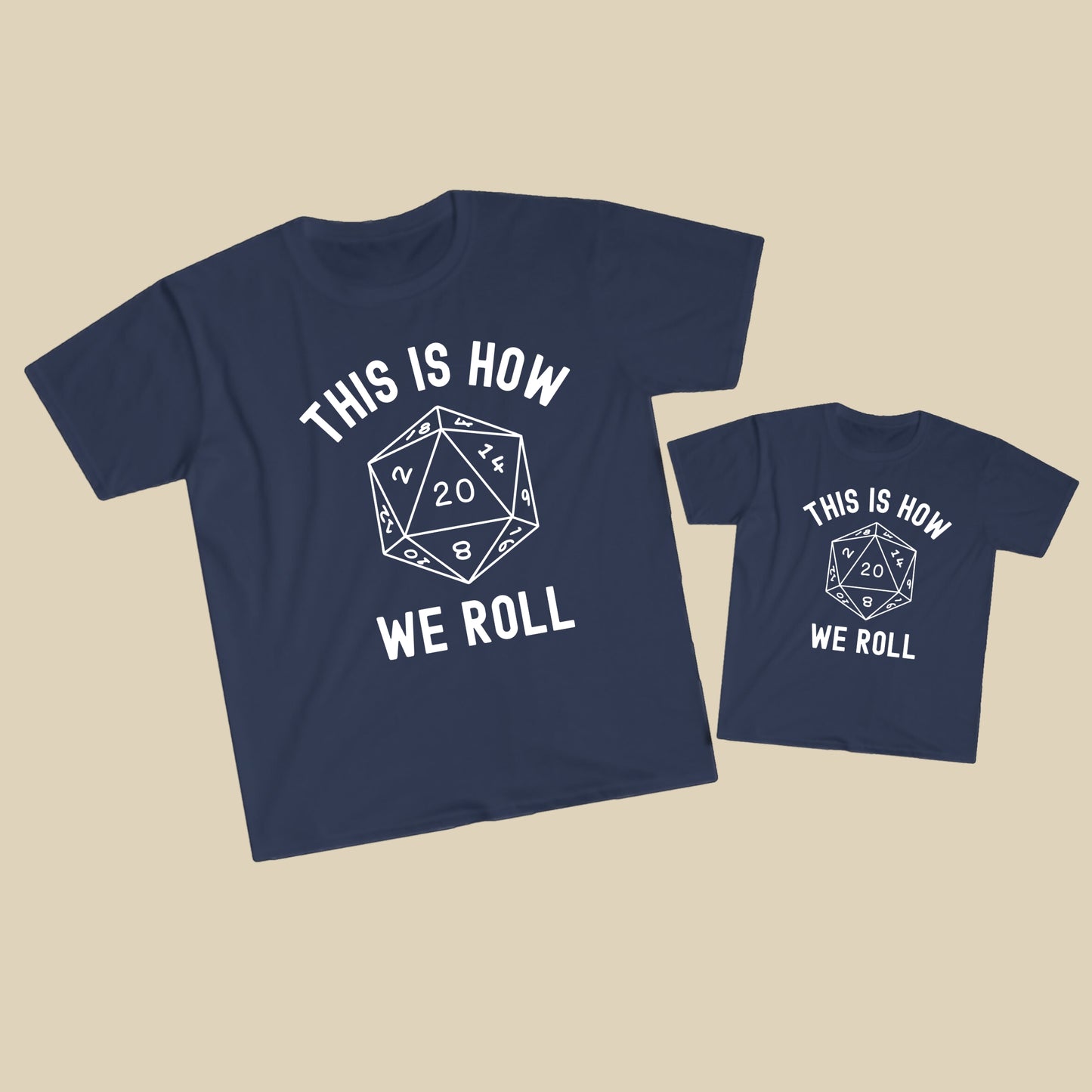 This Is How We Roll D20 RPG Shirt Set