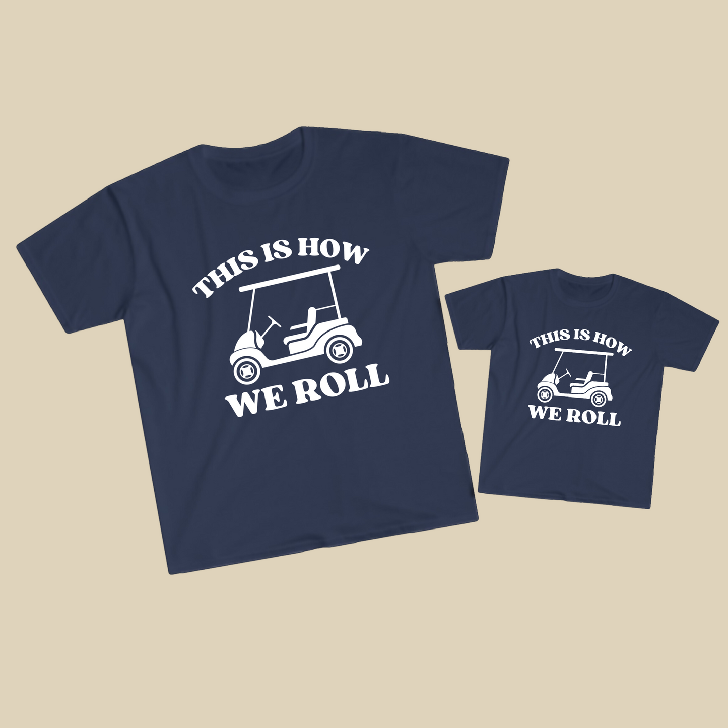 This Is How We Roll Golf Shirt Set