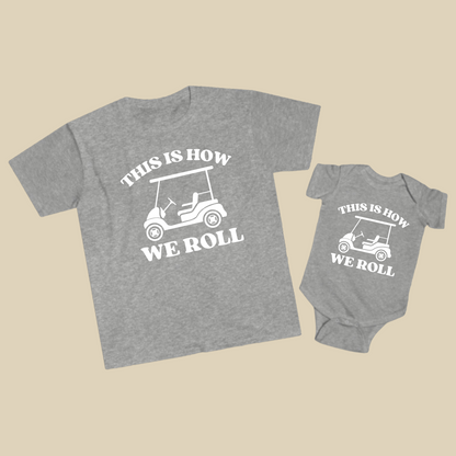 This Is How We Roll Golf Shirt Set